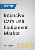 Intensive Care Unit (ICU) Equipment: Global Markets- Product Image