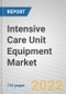 Intensive Care Unit (ICU) Equipment: Global Markets - Product Image