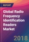 Global Radio Frequency Identification (RFID) Readers Market Size, Market Share, Application Analysis, Regional Outlook, Growth Trends, Key Players, Competitive Strategies and Forecasts, 2018 To 2026 - Product Thumbnail Image