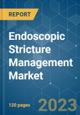 Endoscopic Stricture Management Market - Growth, Trends, COVID-19 Impact, and Forecasts (2022 - 2027)- Product Image