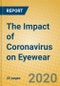 The Impact of Coronavirus on Eyewear - Product Thumbnail Image