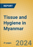 Tissue and Hygiene in Myanmar- Product Image