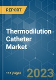 Thermodilution Catheter Market - Growth, Trends, COVID-19 Impact, and Forecasts (2023 - 2028)- Product Image