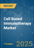 Cell Based Immunotherapy - Market Share Analysis, Industry Trends & Statistics, Growth Forecasts (2025 - 2030)- Product Image