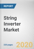 String Inverter Market by Connection Type, Phase and End-Use Industry: Global Opportunity Analysis and Industry Forecast, 2020-2027- Product Image