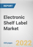 Electronic Shelf Label Market By Product Type, By Display Size, By Component, By Communication Technology, By Store Type: Global Opportunity Analysis and Industry Forecast, 2021-2031- Product Image