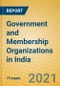 Government and Membership Organizations in India - Product Thumbnail Image