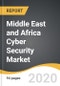 Middle East and Africa Cyber Security Market 2019-2028 - Product Thumbnail Image