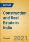 Construction and Real Estate in India - Product Thumbnail Image