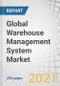 Global Warehouse Management System Market with COVID-19 Impact Analysis by Offering (Software, Services), Deployment (On Premises, Cloud), Tier Type (Advanced, Intermediate, Basic), Industry, and Region - Forecast to 2026 - Product Image