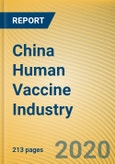 China Human Vaccine Industry Report, 2020-2026- Product Image
