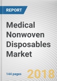 Medical Nonwoven Disposables Market by Product (Incontinence Product and Surgical Nonwoven Product - Global Opportunity Analysis and Industry Forecast, 2017-2025- Product Image