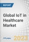 Global IoT in Healthcare Market by Component (Medical Device, Systems & Software, Services, Connectivity Technology), Application (Telemedicine, Connected Imaging, Inpatient Monitoring), End-user and Region - Forecast to 2028 - Product Image