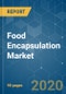 Food Encapsulation Market - Growth, Trends, and Forecast (2020 - 2025) - Product Thumbnail Image