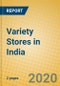 Variety Stores in India - Product Thumbnail Image