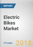 Electric Bikes Market by Product Type Drive Mechanism Battery Type Nickel-metal hydride and Others) - Global Opportunity Analysis and Industry Forecast, 2017-2025- Product Image