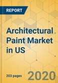 Architectural Paint Market in US - Industry Outlook and Forecast 2020-2025- Product Image