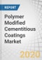 Polymer Modified Cementitious Coatings Market by Flexibility, Composition, Polymer Type (Acrylic Polymers, SBR Latex), Application (Non-Residential Buildings, Residential Buildings, Public Infrastructure) and Region - Global Forecast to 2025 - Product Thumbnail Image