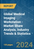 Global Medical Imaging Workstation - Market Share Analysis, Industry Trends & Statistics, Growth Forecasts 2019 - 2029- Product Image