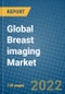 Global Breast imaging Market Research and Forecast 2022-2028 - Product Image
