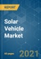 Solar Vehicle Market - Growth, Trends, COVID-19 Impact, and Forecasts (2021 - 2026) - Product Thumbnail Image