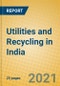 Utilities and Recycling in India - Product Thumbnail Image