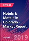 Hotels & Motels in Colorado - Industry Market Research Report- Product Image