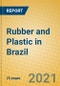 Rubber and Plastic in Brazil - Product Thumbnail Image
