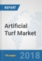 Artificial Turf Market: Global Industry Analysis, Trends, Market Size and Forecasts up to 2024 - Product Thumbnail Image