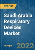 Saudi Arabia Respiratory Devices Market - Growth, Trends, COVID-19 Impact, and Forecasts (2022 - 2027)- Product Image