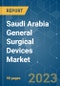 Saudi Arabia General Surgical Devices Market - Growth, Trends, COVID-19 Impact, and Forecasts (2022 - 2027) - Product Image