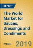 The World Market for Sauces, Dressings and Condiments- Product Image