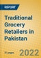 Traditional Grocery Retailers in Pakistan - Product Thumbnail Image