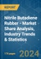 Nitrile Butadiene Rubber (NBR) - Market Share Analysis, Industry Trends & Statistics, Growth Forecasts 2019 - 2029 - Product Thumbnail Image