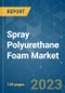 Spray Polyurethane Foam Market - Growth, Trends, COVID-19 Impact, and Forecasts (2023-2028) - Product Image