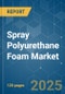 Spray Polyurethane Foam Market - Growth, Trends, COVID-19 Impact, and Forecasts (2023-2028) - Product Thumbnail Image