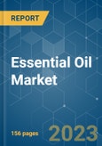 Essential Oil Market - Growth, Trends, and Forecasts (2023-2028)- Product Image