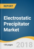 Electrostatic Precipitator Market Size, Share & Trends Analysis Report by Technology (Dry, Wet), By Application (Chemical, Metal, Power Generation, Manufacturing, Cement), And Segment Forecasts, 2018 - 2025- Product Image