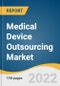 Medical Device Outsourcing Market Size, Share & Trends Analysis Report by Application (Cardiology, General & Plastic Surgery, IVD), by Service (Contract Manufacturing, Quality Assurance), by Region, and Segment Forecasts, 2022-2030 - Product Image