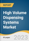 High Volume Dispensing Systems Market Size, Share & Trends Analysis Report By Product (Systems/Cabinets, Software Solutions), By End-use (Retail Pharmacies, Hospital Pharmacies), By Region, And Segment Forecasts, 2023 - 2030- Product Image
