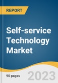 Self-Service Technology Market Size, Share & Trends Analysis Report by Product (ATM, Kiosks, Vending Machines), by Application (Retail, QSR, Banking, Healthcare), by Region, and Segment Forecasts, 2020 - 2027- Product Image