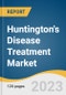 Huntington's Disease Treatment Market Size, Share & Trends Analysis Report By Treatment (Symptomatic Treatment, Disease-Modifying Therapies), By End use, By Region, And Segment Forecasts, 2023-2030 - Product Image