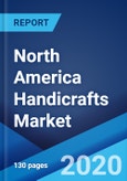 North America Handicrafts Market: Industry Trends, Share, Size, Growth, Opportunity and Forecast 2020-2025- Product Image
