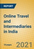 Online Travel and Intermediaries in India- Product Image