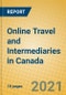 Online Travel and Intermediaries in Canada - Product Thumbnail Image