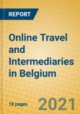 Online Travel and Intermediaries in Belgium- Product Image