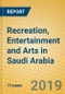 Recreation, Entertainment and Arts in Saudi Arabia - Product Thumbnail Image