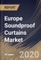 Europe Soundproof Curtains Market (2019-2025) - Product Thumbnail Image