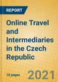 Online Travel and Intermediaries in the Czech Republic- Product Image