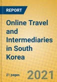 Online Travel and Intermediaries in South Korea- Product Image